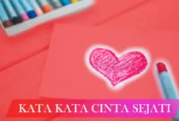 kata kata bijak cinta sejati