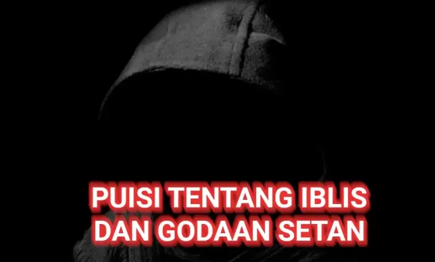 puisi tentang iblis dan setan